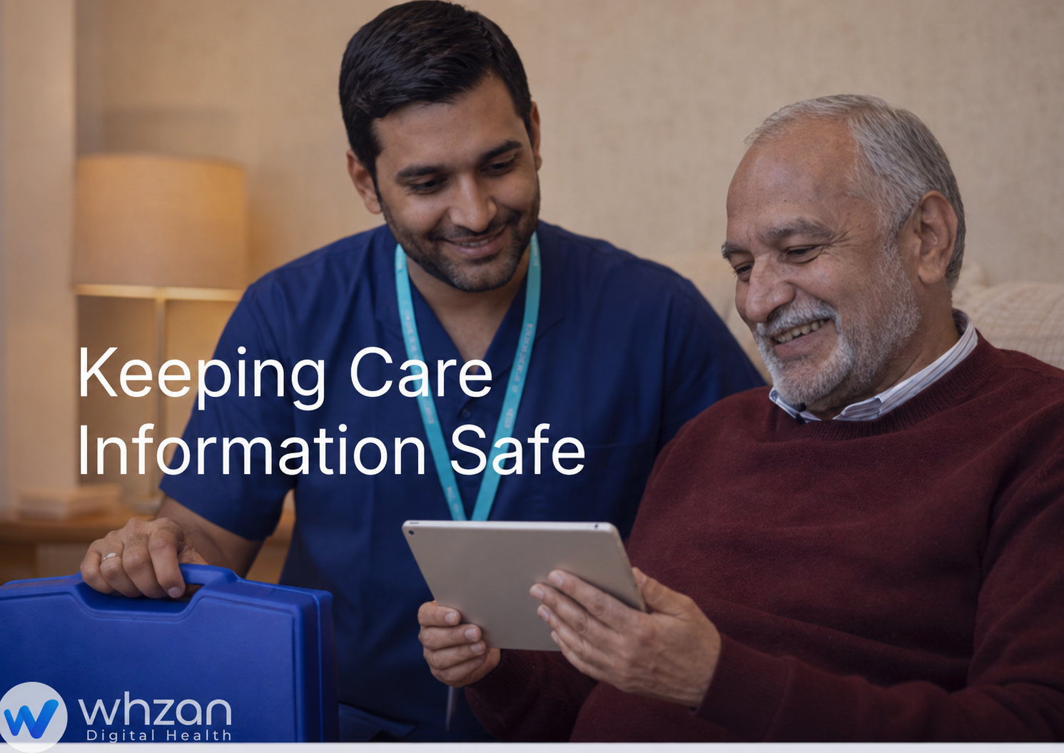 GDPR and Whzan: keeping care information safe